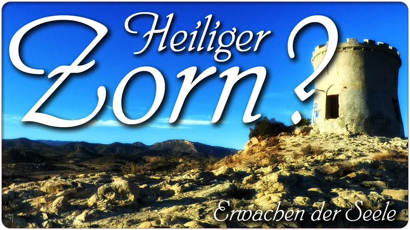 Heiliger Zorn?