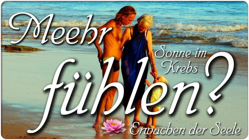 Meer fühlen? Sonne im Krebs
