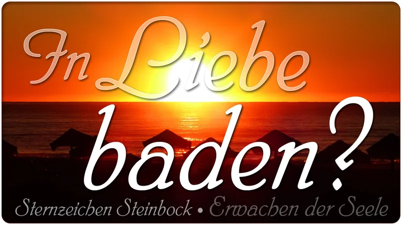 In Liebe baden?