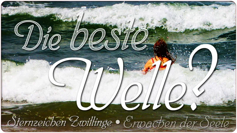 Die beste Welle?