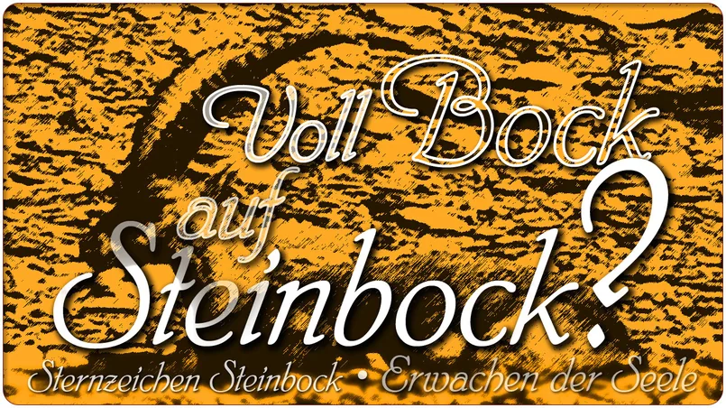 Voll Bock auf Steinbock?