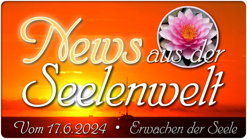 News aus der Seelenwelt