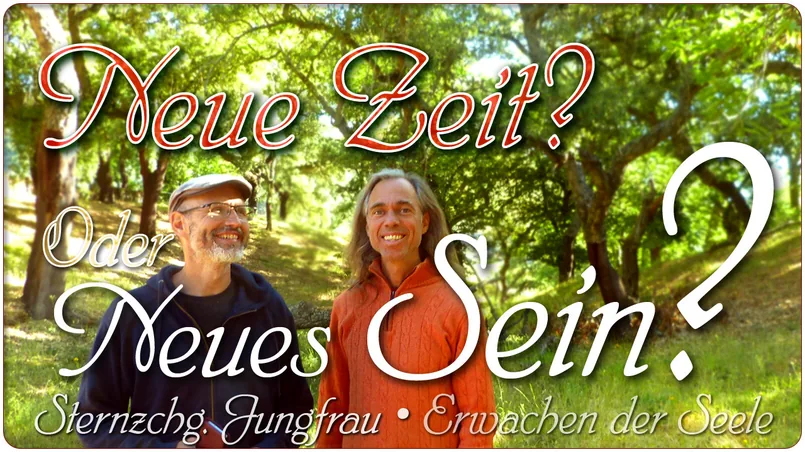 Neue Zeit? Oder Neues Sein?