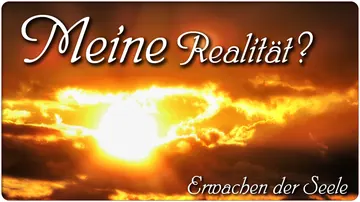 Meine Realität?