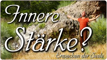 Innere Stärke?