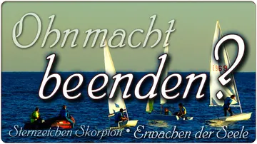 Ohnmacht beenden?