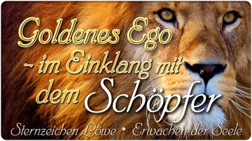 Goldenes Ego-im Einklang mit dem Schöpfer