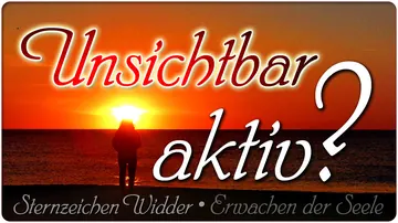 Unsichtbar aktiv!