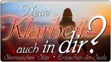Neue Klarheit in Dir?