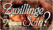 Die Zwillingszeit!